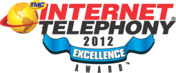 Internet Telephony Excellence 2012Award