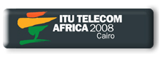 ITU TELECOM AFRICA 2008...