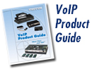 Patton's VoIP Product Guide - click it's free!
