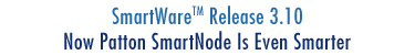 SmartWare Release 3.10 - Now Patton SmartNode is Even Smarter