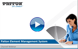 Webinar On-Demand - Patton Element Management System